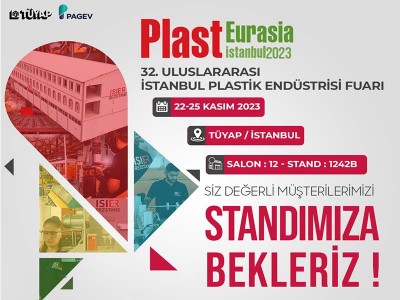 2023 Plast Eurasia İstanbul’da Yerimizi Aldık